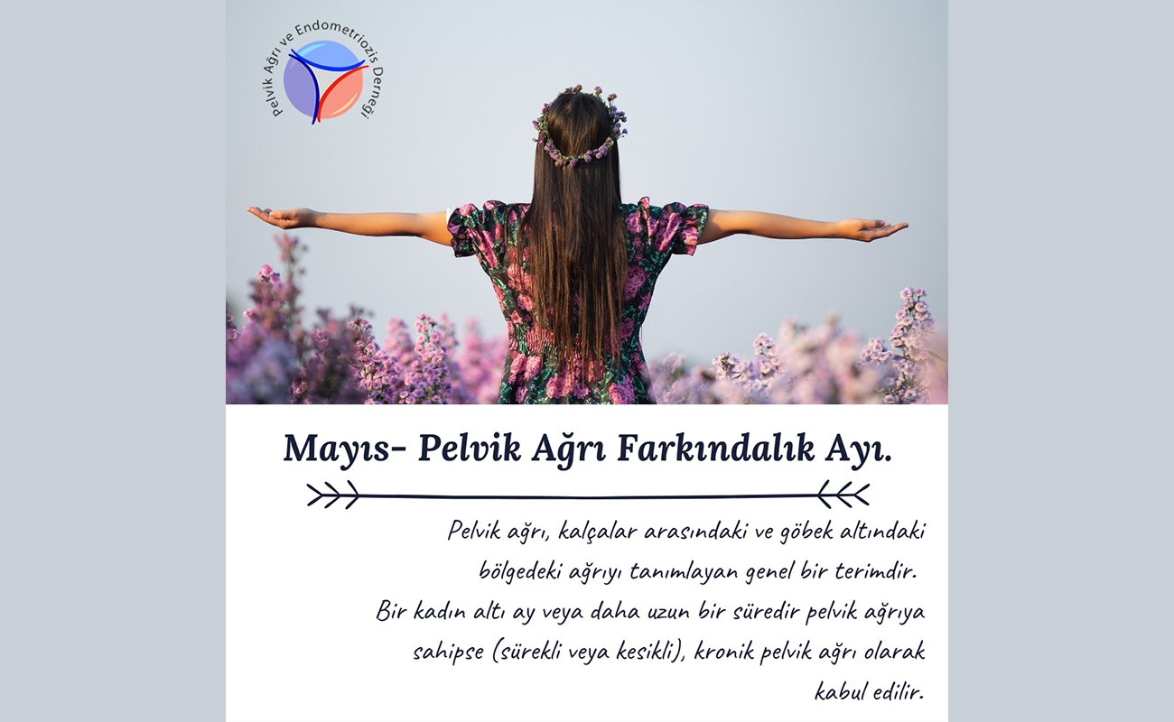 Mayıs-Pelvik Ağrı Farkındalık Ayı