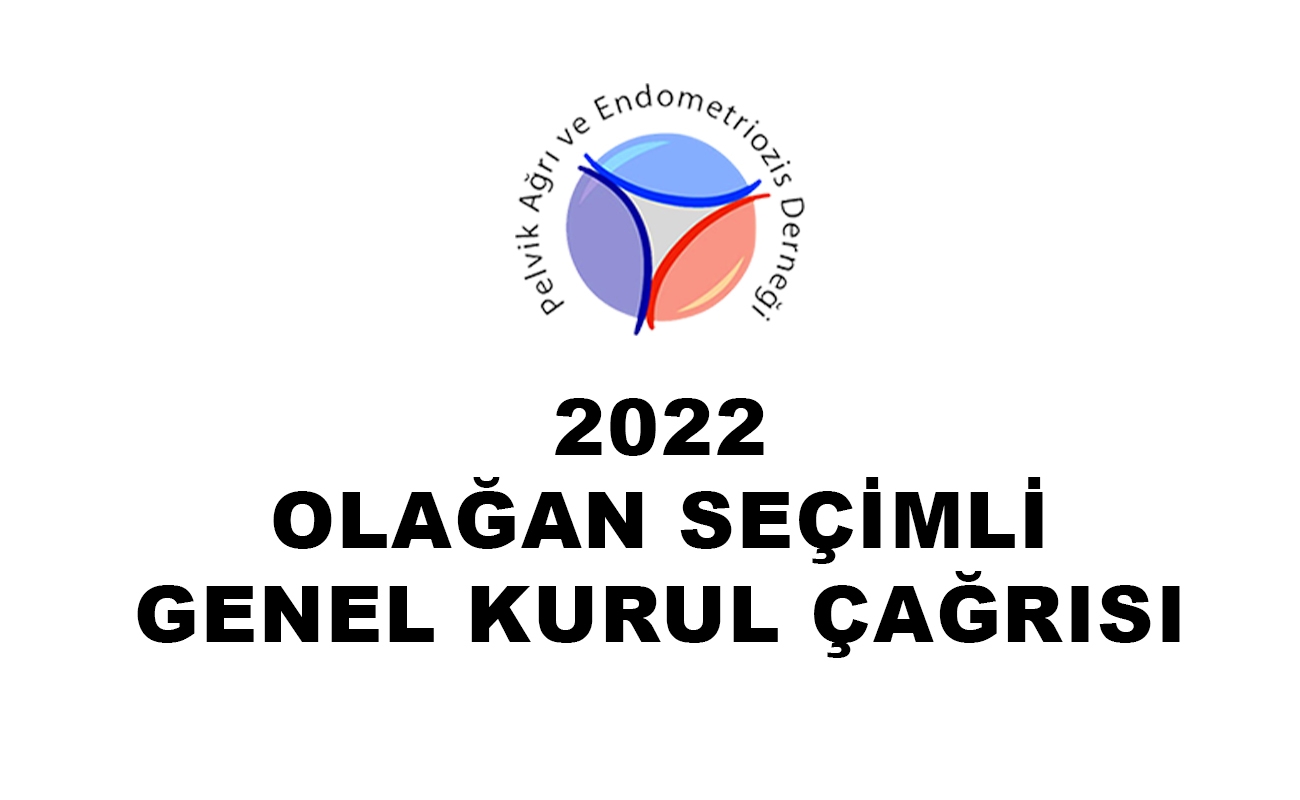 2022 Olağan Seçimli Genel Kurul Daveti